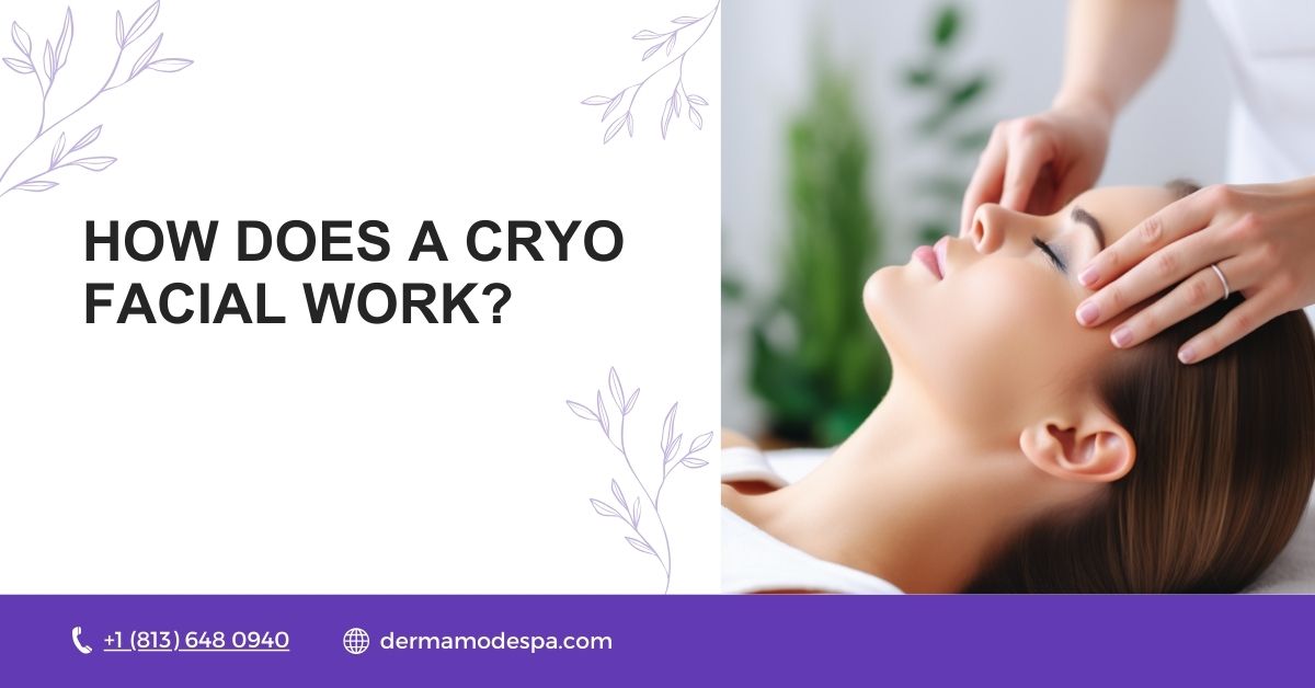 How Does a Cryo Facial Work